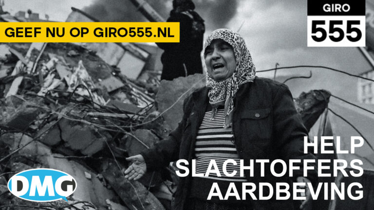 DMG Radio komt samen met Giro 555 in actie voor slachtoffers aardbeving Syrië en Turkije