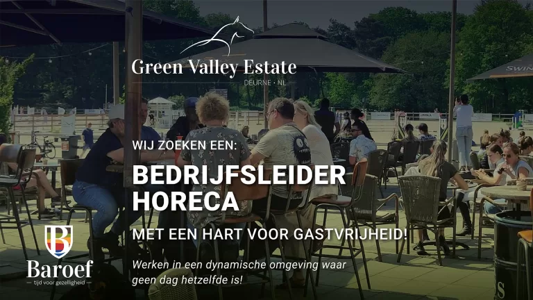 Vacature: Bedrijfsleider Horeca Green Valley Estate (Fulltime)