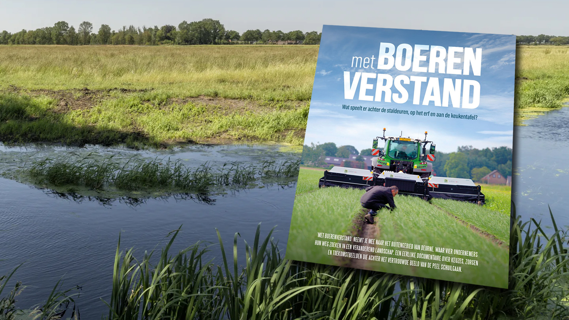 Documentaire ‘Met Boerenverstand’ trekt door gemeente Deurne: ‘Een eerlijk portret van ons buitengeb